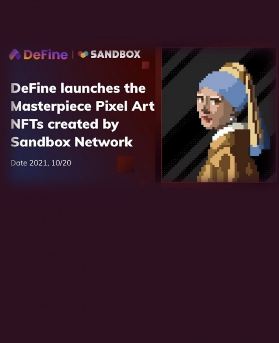 [Sandbox Network] Sandbox Network introduces pixel art NFT to DeFine marketplace